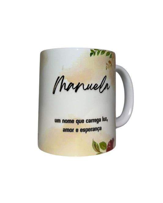 Caneca Personalizada com Nome – Modelo "Manuela"